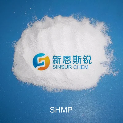 CAS de qualité alimentaire de haute qualité : 10124-56-8 SHMP hexamétaphosphate de sodium